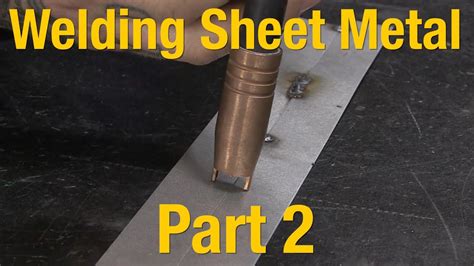 sheet metal how close 2 welds|how to weld sheet metal.